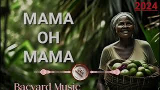 MAMA OH MAMA...Latest PNG Music 🎶 @bacyardmusic9882