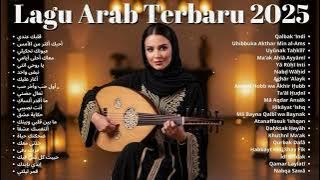 Lagu Arab Pilihan Terbaik – Arabic Song Trending Paling Dicari
