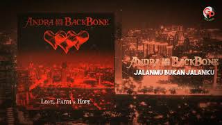 Andra And The Backbone - Jalanmu Bukan Jalanku (Official Audio)