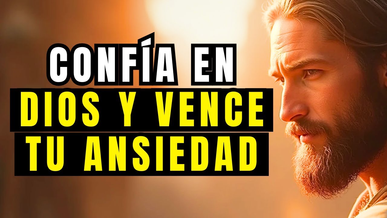 Aprende a VENCER la ANSIEDAD confiando en la paz que DIOS te promete ...