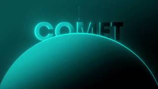 "COMET" - Motion Design