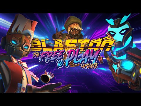 Blaston: Free-To-Play Update Trailer | Meta Quest