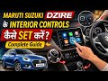 "How to set interior control in maruti suzuki car | complete buttons guide "
