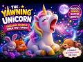 The Yawning Unicorn 🦄✨