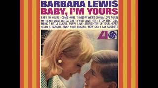 Barbara Lewis Baby Im Yours Hq Remastered Extended Version
