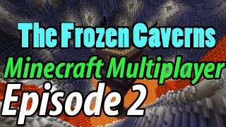 Minecraft Multiplayer: The Frozen Caverns: Death is Fun: Ep. 2