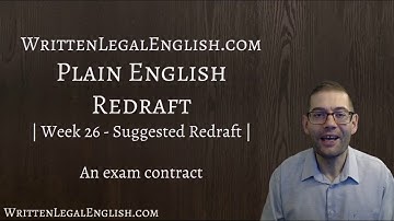 How to write plain language 26: Exam contract - Suggested redraft