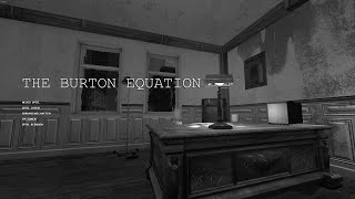 The Burton Equation Noir chapter (chaotic)