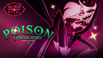 Poison (Official Remix) | Hazbin Hotel | Prime Video