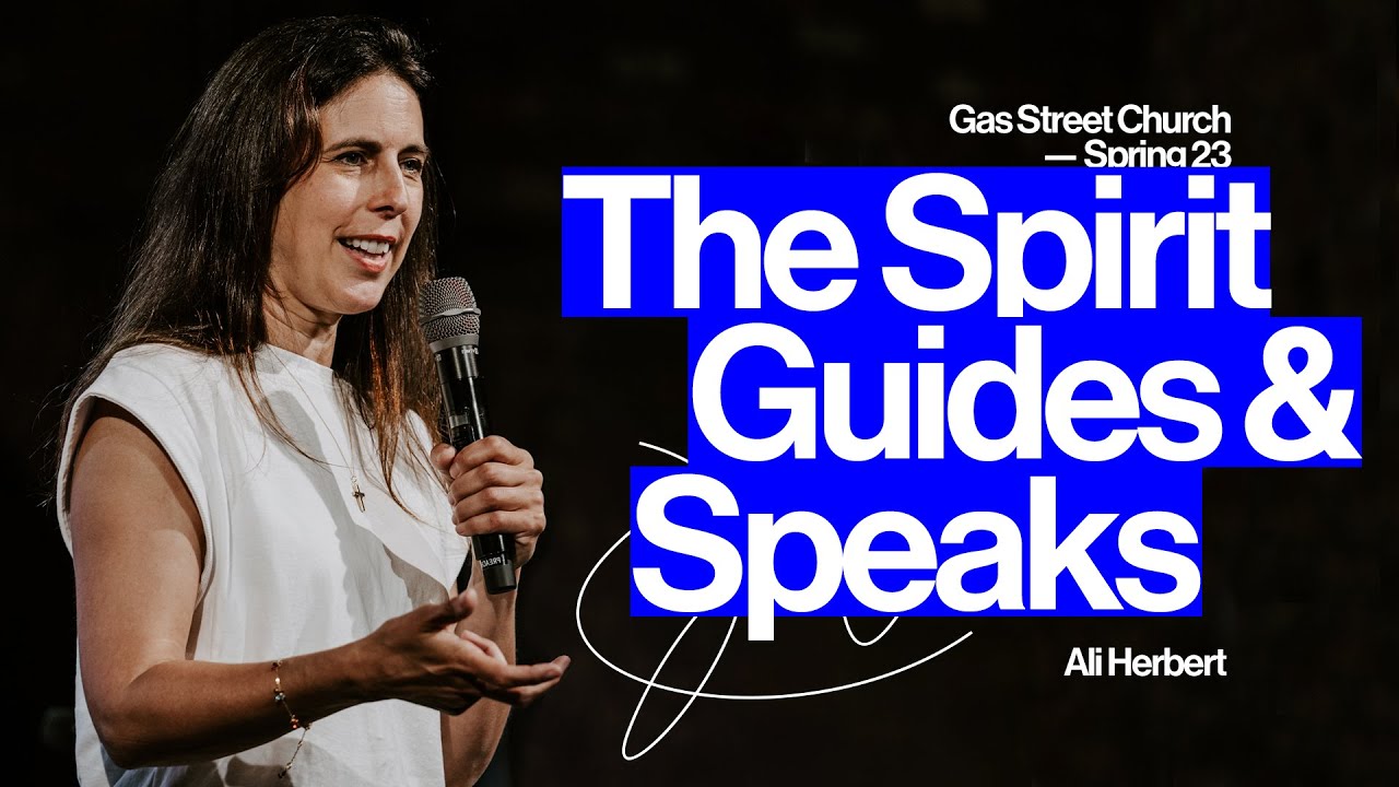 The Spirit Guides & Speaks — Ali Herbert | Gas Street Church