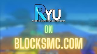 RYU CLIENT DESTROYING BLOCKSMC, NEW CONFIG RELEASE ♡