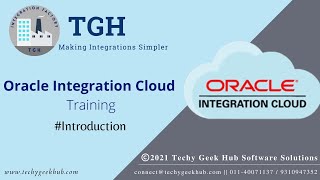Oracle Integration Cloud Introduction || TGH || Learn #OCI #iPaaS #integration #ESB