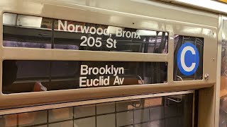 IND Subway: R68 (C) Train Ride from Euclid Avenue to Norwood205th Street via Concourse Local