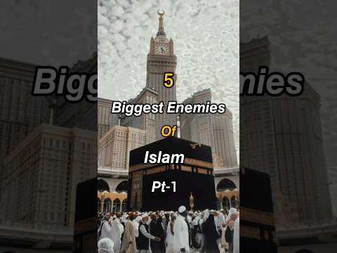 5 Biggest Enemies of Islam ☪️ Pt-1 #islam #enemy