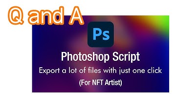 Photoshop script to export generated image for NFT artist.