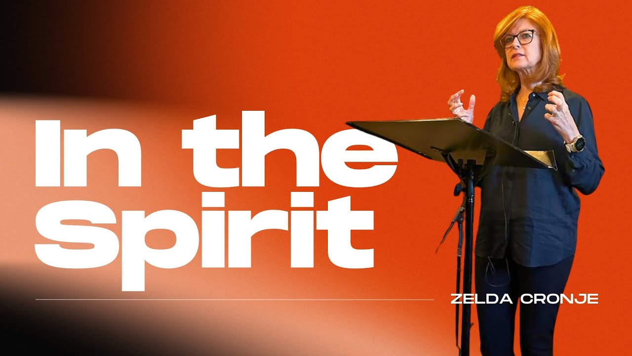 In the Spirit | Zelda Cronje | Faith City Church