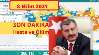 8 Ekim | Korona virüs vaka sayıları tablosu | Bugünkü vaka sayısı