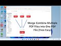 How to Merge Combine Multiple PDF Files into One PDF File (Free-Easy)