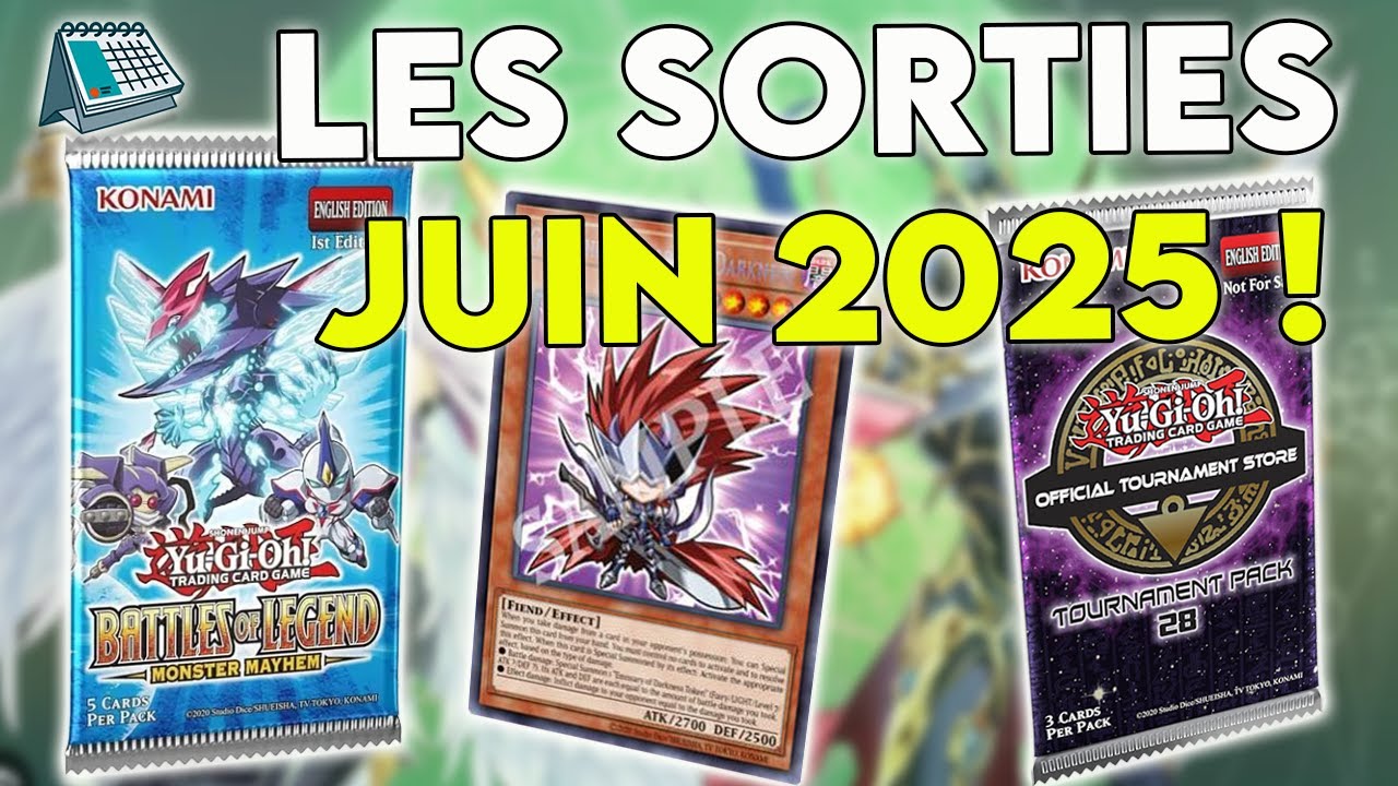 Yu-Gi-Oh! LES SORTIES DU MOIS : JUIN 2025 !! 🕒 - YouTube