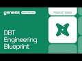 Genesis Walkthrough 8/8 - DBT Engineering Blueprint