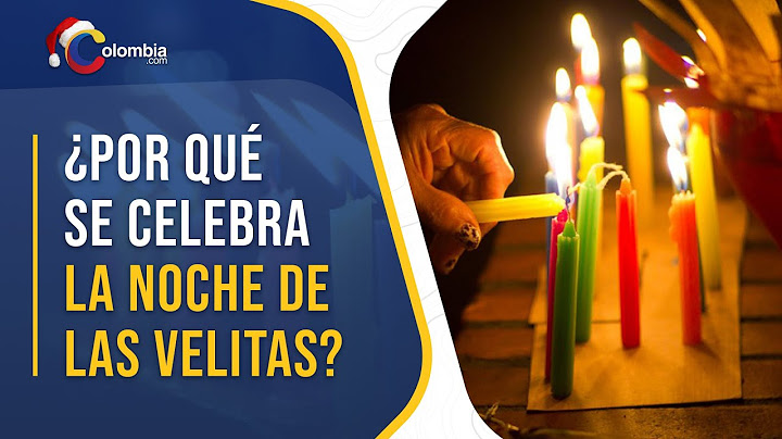 Día de Velitas en Colombia: ¿Por qué se celebra la Noche de Velitas el 7 de diciembre?