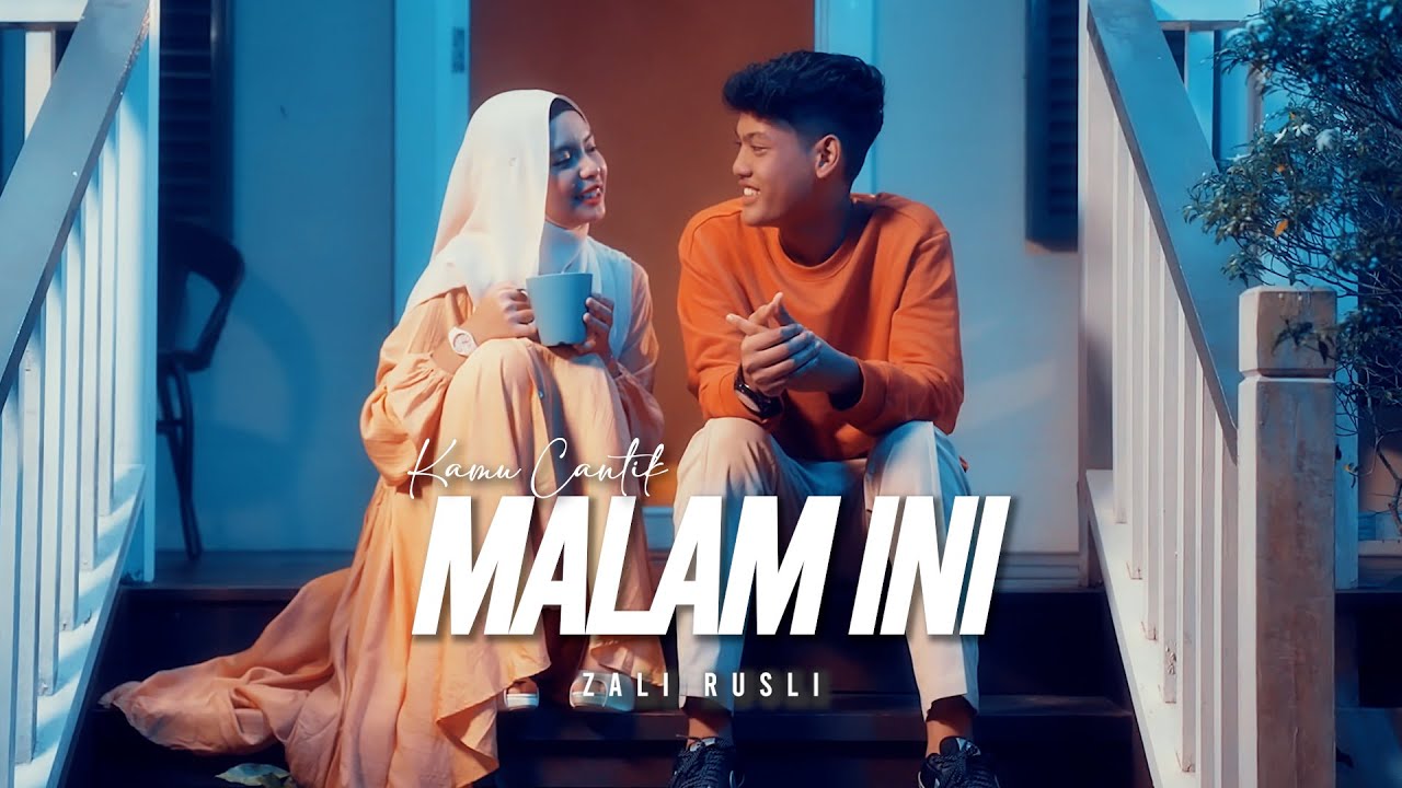 Zali Rusli - Kamu Cantik Malam Ini (Official Music Video)