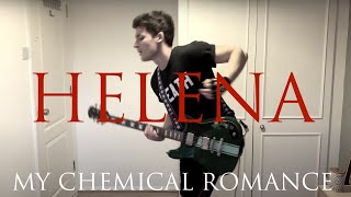 Helena (So Long and Goodnight) - My Chemical Romance Guitar cover