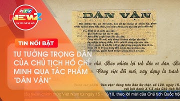 TÁC PHẨM "DÂN VẬN" CỦA CHỦ TỊCH HỒ CHÍ MINH - GIÁ TRỊ CHO CÔNG TÁC DÂN VẬN HIỆN NAY