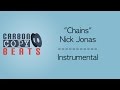 Chains - Instrumental / Karaoke (In The Style Of Nick Jonas)