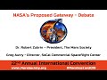 Debate on NASA's Proposed Gateway - 22nd Annual International Mars Society Convention