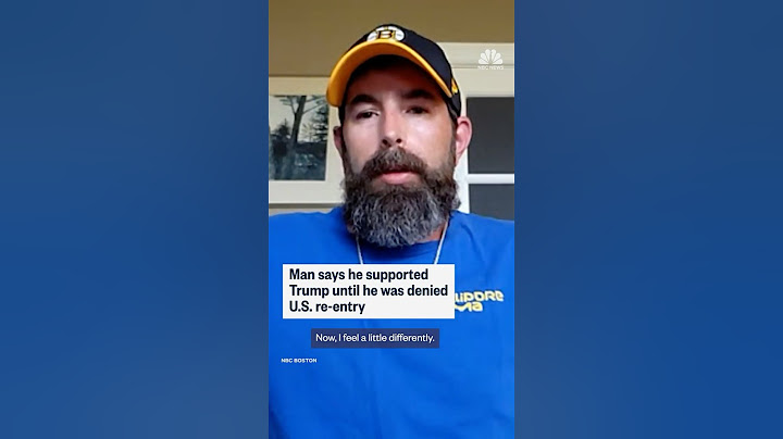 Man says he supported Trump until he was denied U.S. re-entry