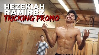 Hezekiah Ramirez | Tricks 'N Treats + TBG Promo