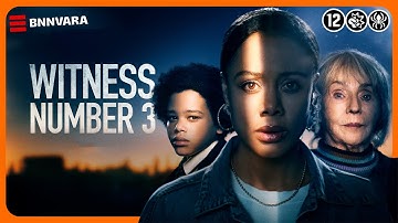 Witness Number 3 - TRAILER | BNNVARA | NPO Start