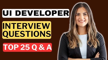 UI Developer Interview Questions and Answers for 2025