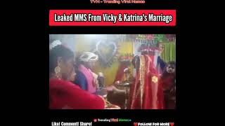 🤯 Leaked MMS Of Katrina's Marriage 🔥😱