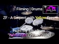 Filming Video for 'A Serpent' • DRUMS • Live Audio