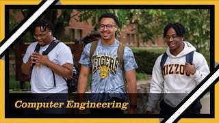 Experience Computer Engineering at Mizzou