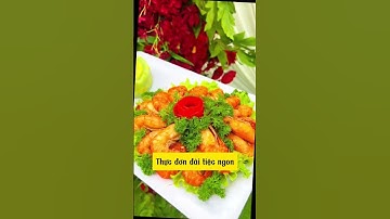 Thực đơn đãi tiệc ngon | Đặt Tiệc Ngọc Thuận  #dattiecngocthuan #ngocthuan24hh