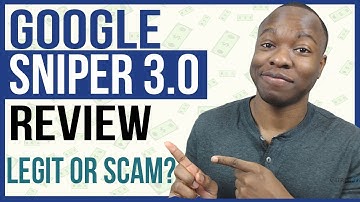 Google Sniper 3.0 Review: Complete System to Make GOOGLE Money LEGIT or SCAM?
