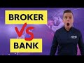 Should i use my bank or a mortgage broker? |  mortgage broker vs bank