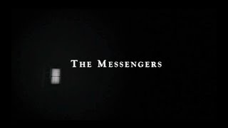 THE MESSENGERS (2007) [OPENING CREDITS]