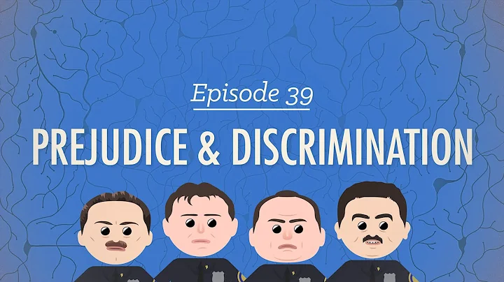 Prejudice and Discrimination: Crash Course Psychology #39 - DayDayNews