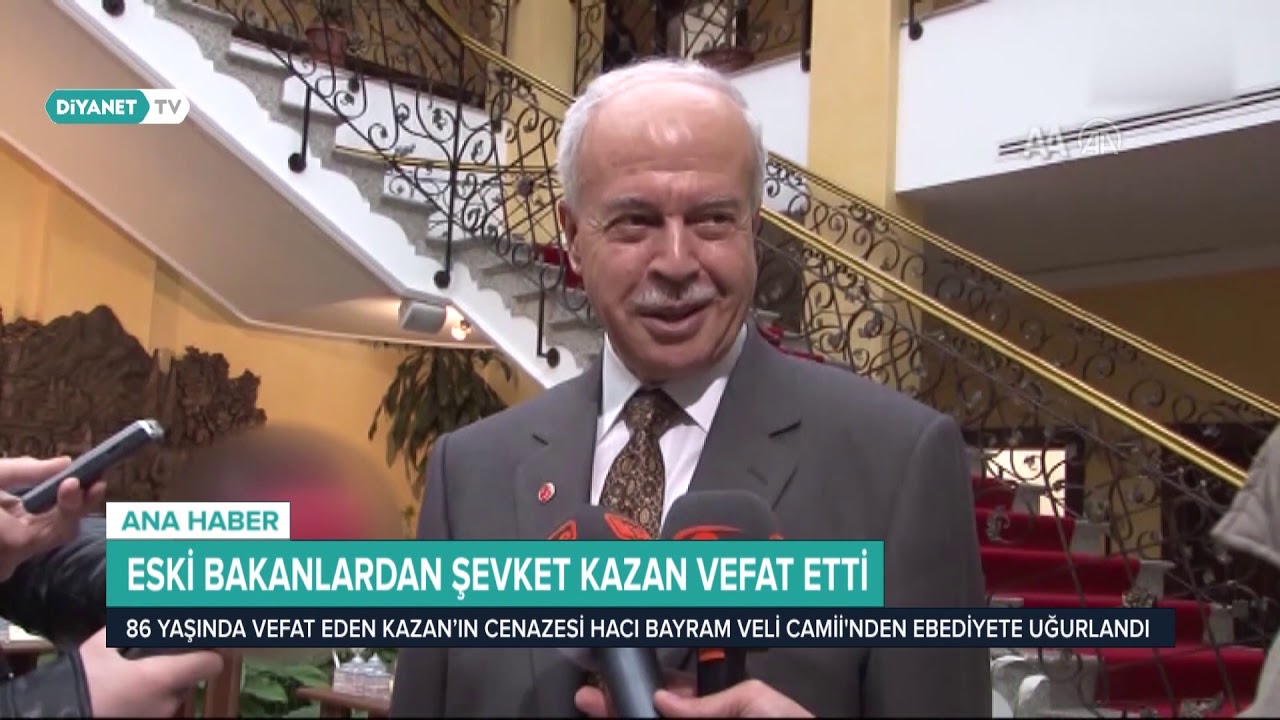 Şevket Kazan Ebediyete Uğurlandı