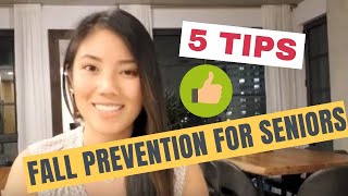 5 TIPS for FALL PREVENTION FOR SENIORS