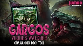 Gargos Vicious Watcher Commander Deck Tech