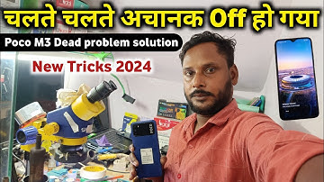 How To Fix Dead Poco M3 || Poco M3 Dead problem solution|| New Tricks 2024