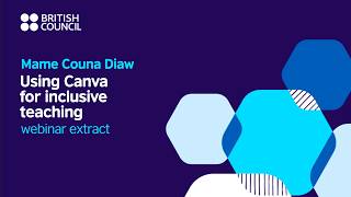 TEA webinar extract | Using Canva for inclusive teaching | Mame Couna Diaw