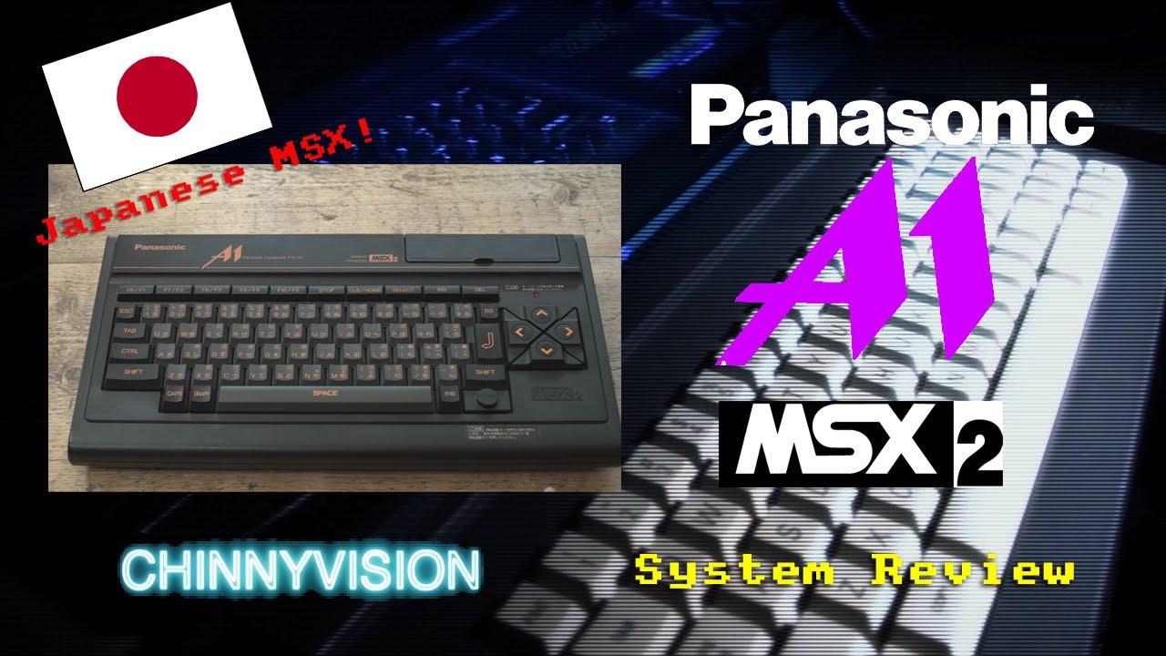 ChinnyVision - Ep 475 - Panasonic MSX2 FS A1 System Review