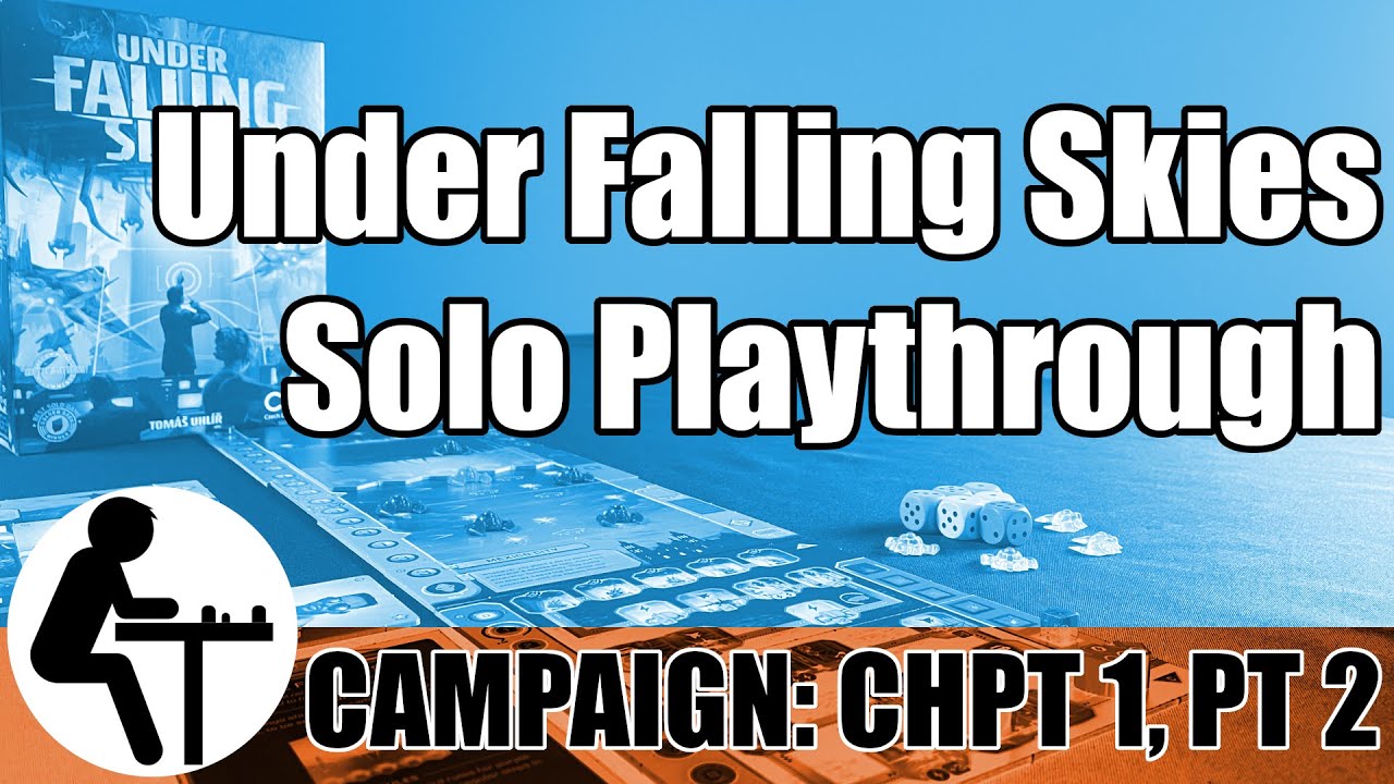 Under Falling Skies Solo Playthrough: Campaign Chapter 1 Part 2 - YouTube