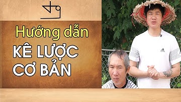Hướng Dẫn Cắt Kê Lược Cơ Bản Cho Học Viên Mới FULL Comb Haircut TƯỜNG BARBER